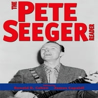 Čitatelji na američkim muzičarima: Pite Seeger Reader