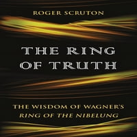 Prsten istine: Mudrost Wagner-ovog prstena Nibelung-a